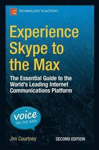 bokomslag Experience Skype to the Max