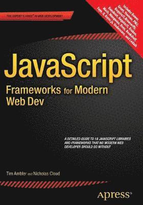 JavaScript Frameworks for Modern Web Dev