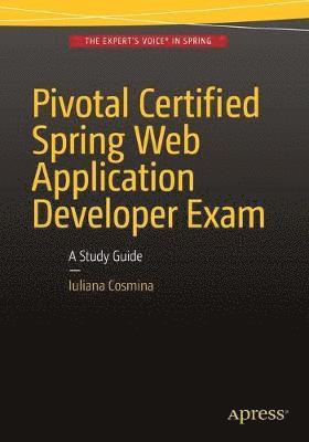 bokomslag Pivotal Certified Spring Web Application Developer Exam