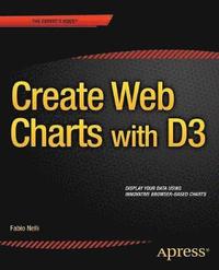 bokomslag Create Web Charts with D3