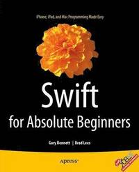 bokomslag Swift for Absolute Beginners