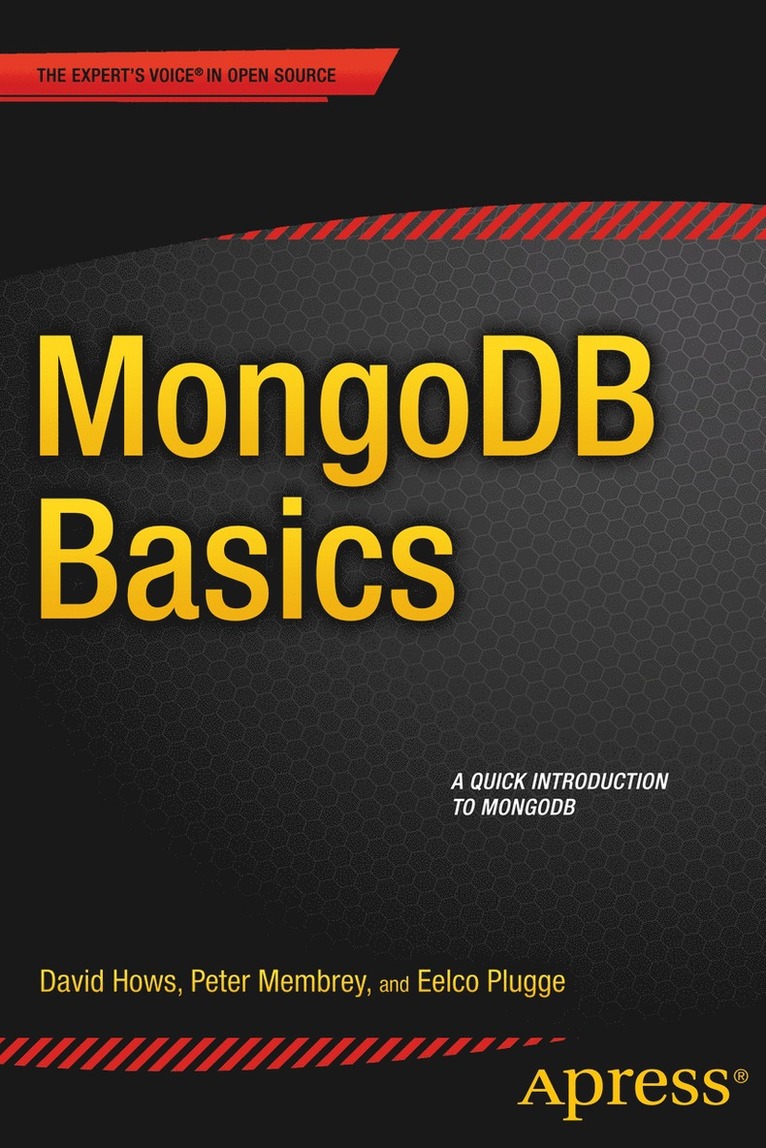 Peter Membrey, David Hows, Eelco Plugge - MongoDB Basics, Häftad