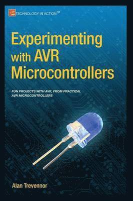 bokomslag Experimenting with AVR Microcontrollers