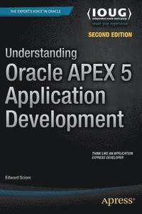 bokomslag Understanding Oracle APEX 5 Application Development