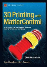 bokomslag 3D Printing with MatterControl
