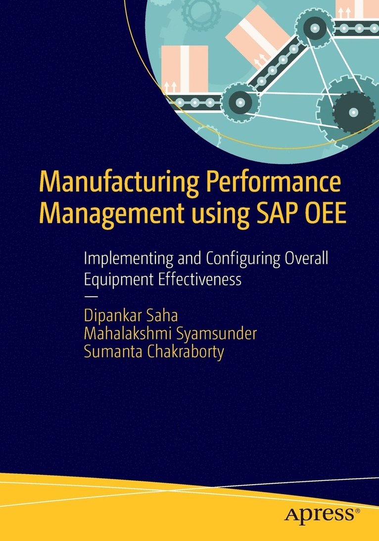 Manufacturing Performance Management using SAP OEE 1