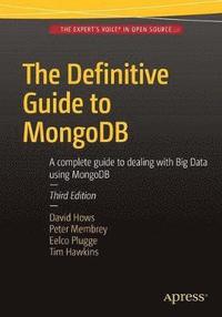 bokomslag The Definitive Guide to MongoDB