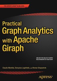 bokomslag Practical Graph Analytics with Apache Giraph