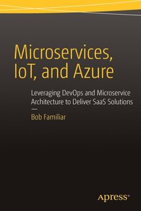 bokomslag Microservices, IoT and Azure