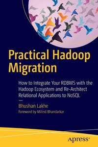 bokomslag Practical Hadoop Migration