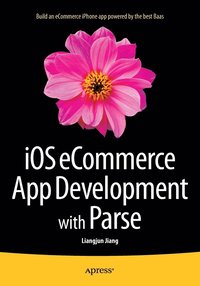 bokomslag iOS eCommerce App Development with Parse