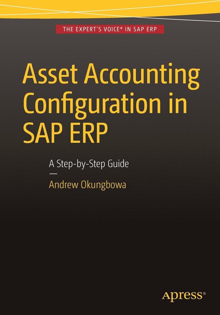 Asset Accounting Configuration in SAP ERP 1