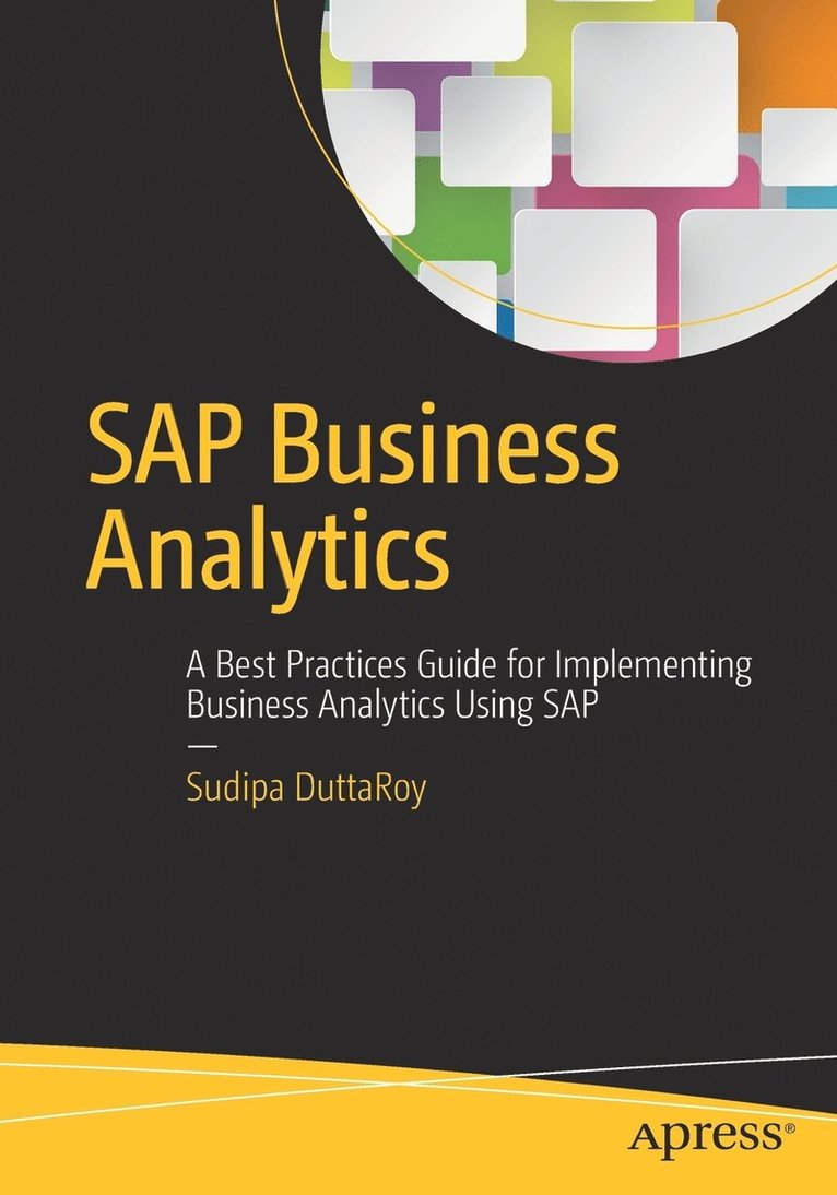 Sudipa DuttaRoy, Sudipa Duttaroy - SAP Business Analytics, Häftad