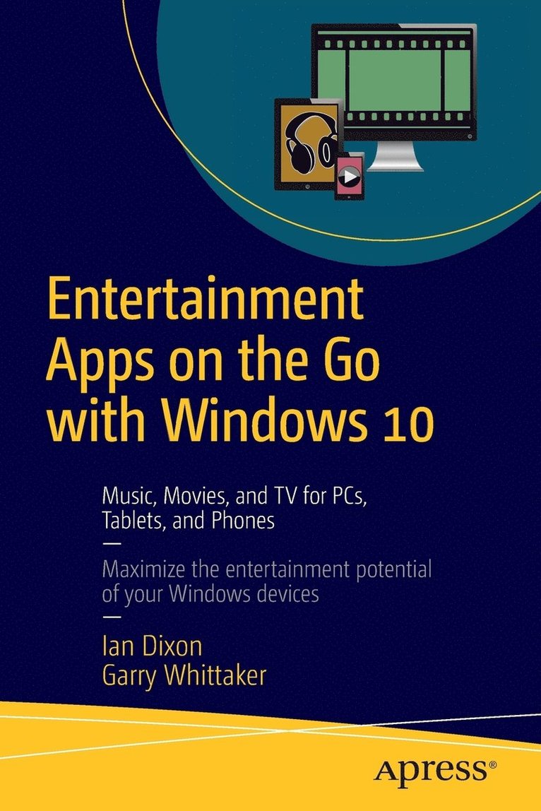 Entertainment Apps on the Go with Windows 10 1