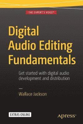 bokomslag Digital Audio Editing Fundamentals