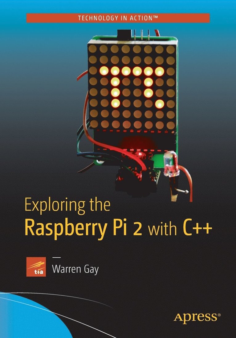 Exploring the Raspberry Pi 2 with C++ 1