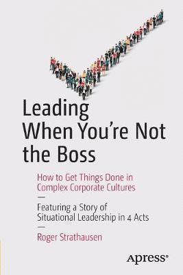 Leading When You're Not the Boss