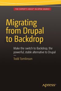 bokomslag Migrating from Drupal to Backdrop