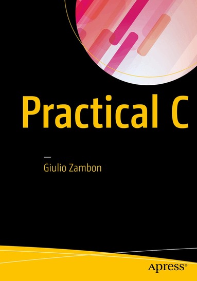 Giulio Zambon - Practical C, Häftad