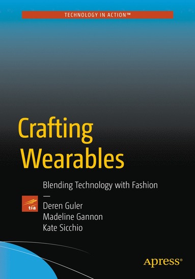 bokomslag Crafting Wearables