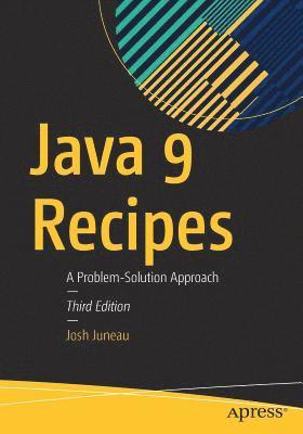 Java 9 Recipes