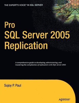 bokomslag Pro SQL Server 2005 Replication