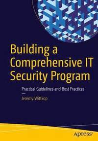 bokomslag Building a Comprehensive IT Security Program