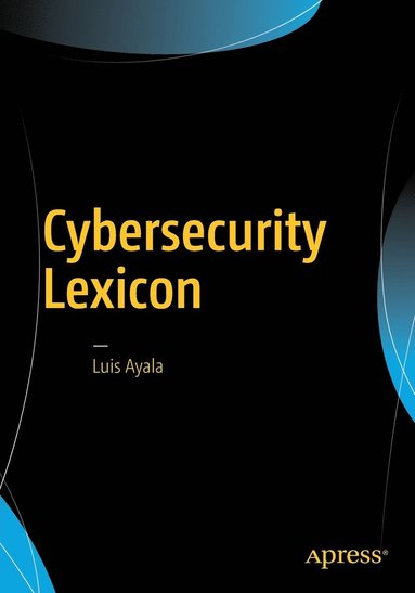 bokomslag Cybersecurity Lexicon