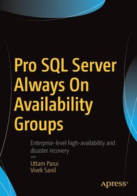 bokomslag Pro SQL Server Always On Availability Groups