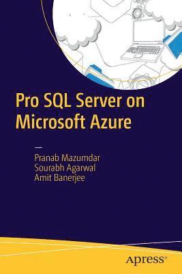 Pro SQL Server on Microsoft Azure 1