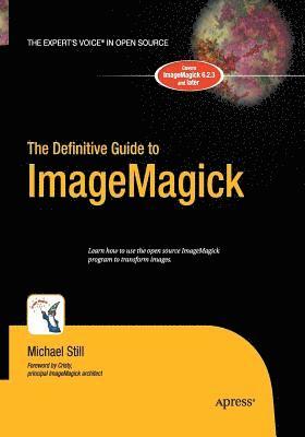 bokomslag The Definitive Guide to ImageMagick