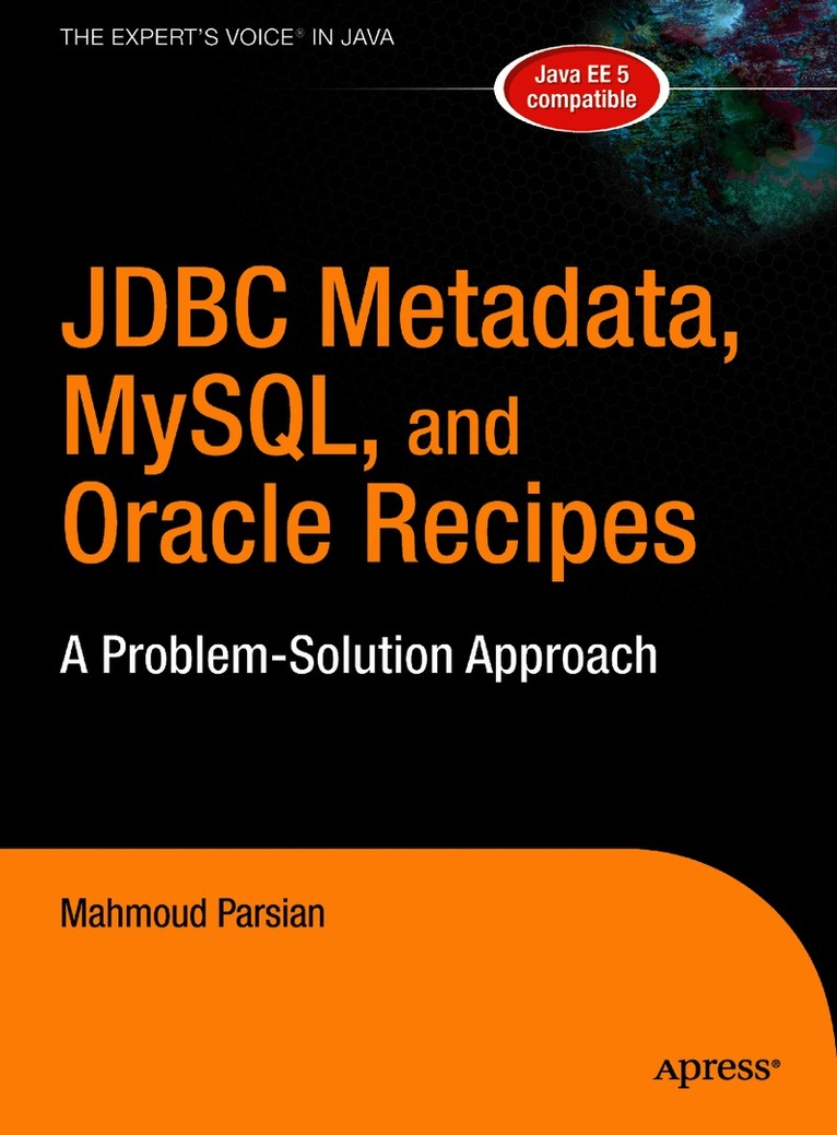 JDBC Metadata, MySQL, and Oracle Recipes