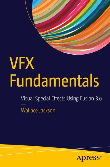 Wallace Jackson - VFX Fundamentals, Häftad