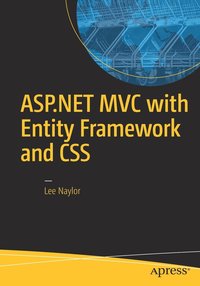 bokomslag ASP.NET MVC with Entity Framework and CSS