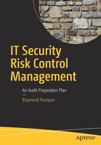 bokomslag IT Security Risk Control Management