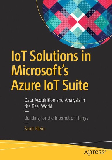 bokomslag IoT Solutions in Microsoft's Azure IoT Suite