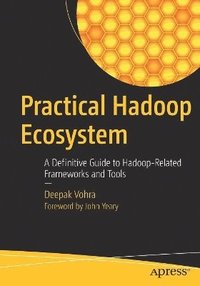bokomslag Practical Hadoop Ecosystem