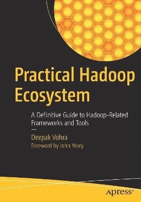 bokomslag Practical Hadoop Ecosystem