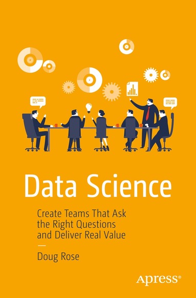Doug Rose - Data Science, Häftad