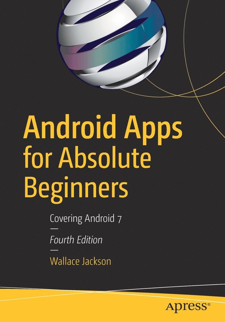 Wallace Jackson - Android Apps for Absolute Beginners, Häftad
