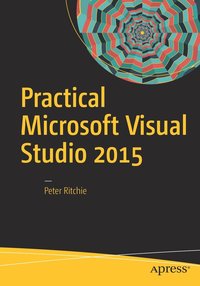 bokomslag Practical Microsoft Visual Studio 2015
