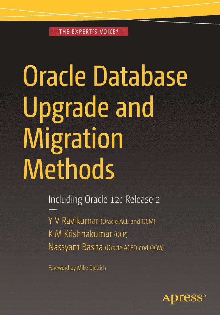 Oracle Database Upgrade and Migration Methods 1