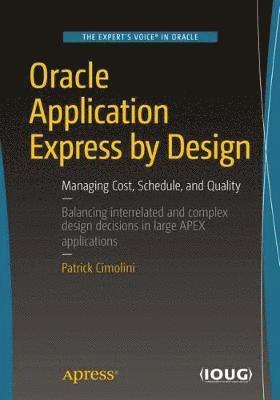 bokomslag Oracle Application Express by Design