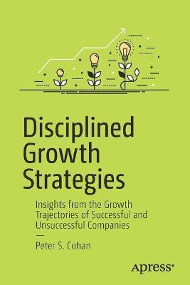 bokomslag Disciplined Growth Strategies