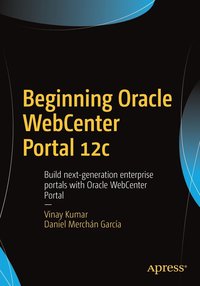bokomslag Beginning Oracle WebCenter Portal 12c