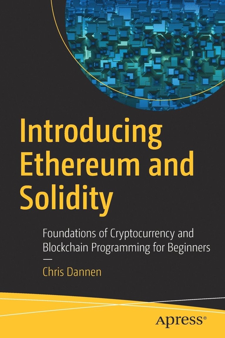 Introducing Ethereum and Solidity 1