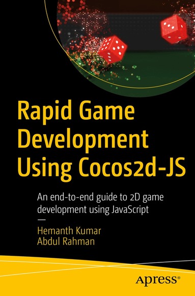Hemanth Kumar, Abdul Rahman - Rapid Game Development Using Cocos2d-JS, Häftad
