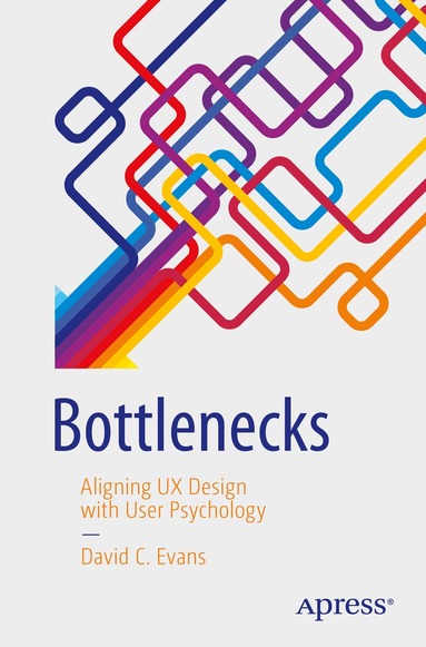 David C. Evans - Bottlenecks, Häftad
