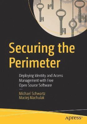 Securing the Perimeter 1