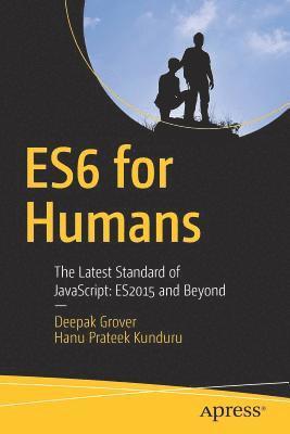 ES6 for Humans 1